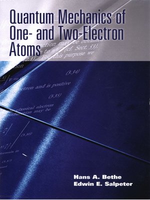 cover image of Quantum Mechanics of One- and Two-Electron Atoms